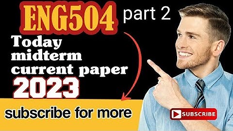 ENG504 midterm current paper 2023/midterm today paper 2023/part 2/VSC
