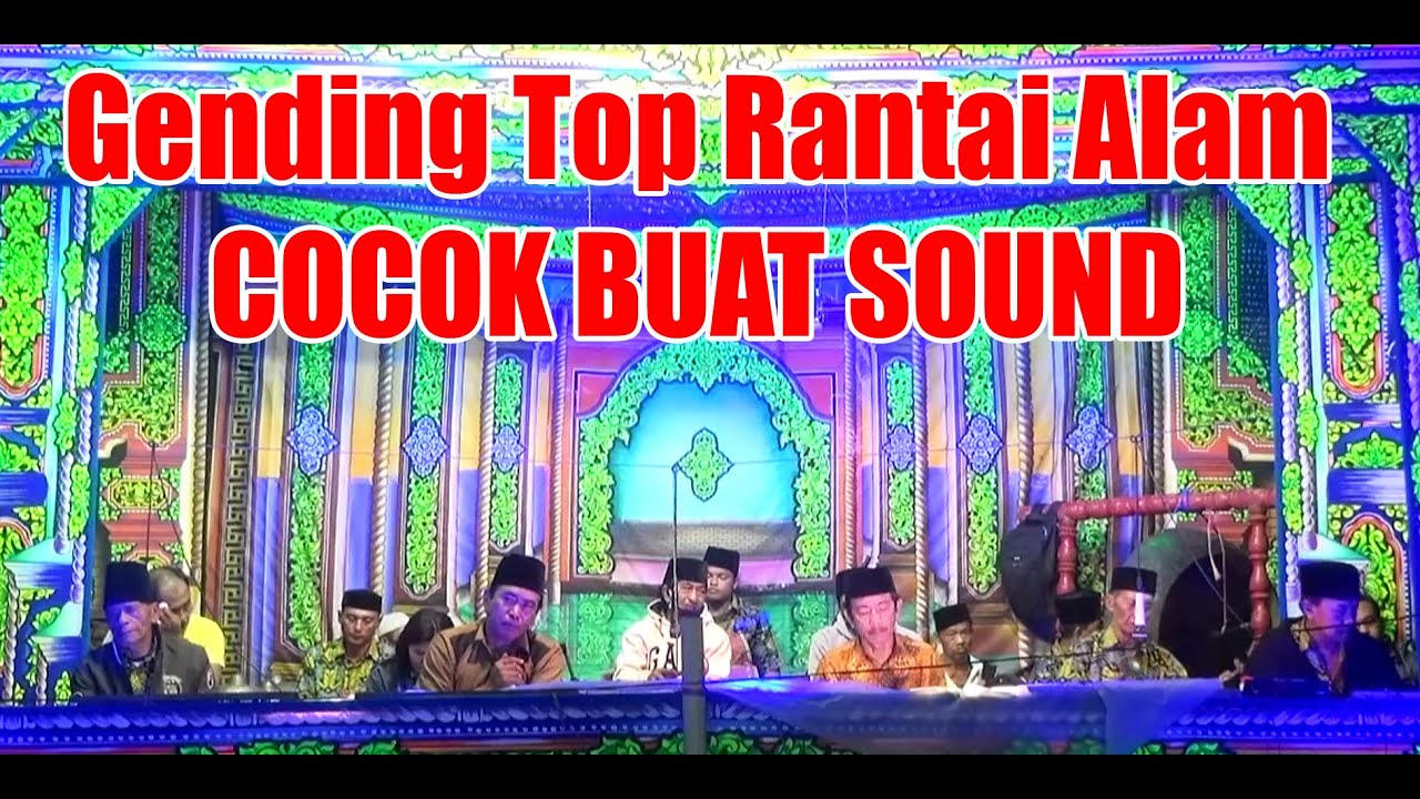 Gending Top Rantai Alam Terbaru Yang Kalian Suka