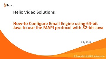 BMC ITSM: How to Configure Email Engine using 64-bit Java to use MAPI protocol with 32-bit Java