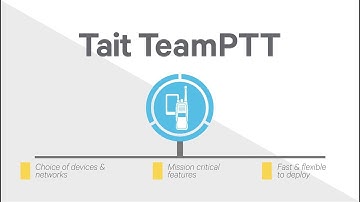 Tait TeamPTT Demonstration