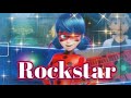 Клип Леди баг и Супер кот на песню &quot;Rockstar&quot;