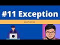 Java Tutorial #11 Exception #java
