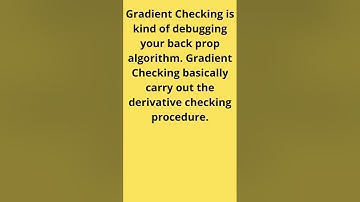 What is Gradient Checking | #shorts | Data Science Interview Question | Machine Learning