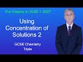 GCSE Chemistry Revision "Using Concentration of Solutions 2" (Triple)