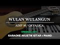 Wulan Wulangun - Adif M / Okvalica ( FEMALE KEY / MALE KEY - Karaoke Akustik / Piano )