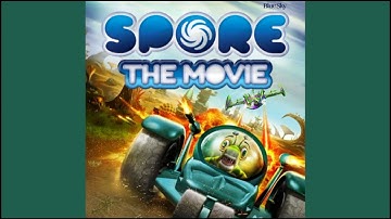 Intro Theme - Spore: The Movie