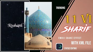 11 Vi Sharif Whatsapp Status Editing in 2021 | Trending Islamic Status Editing In 2021