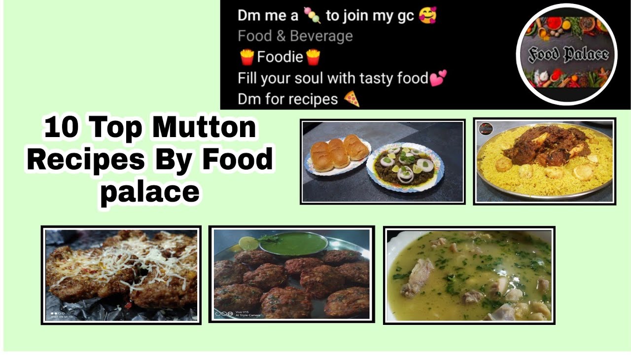 TOP 10 MUTTON RECIPES||FOOD PALACE - YouTube