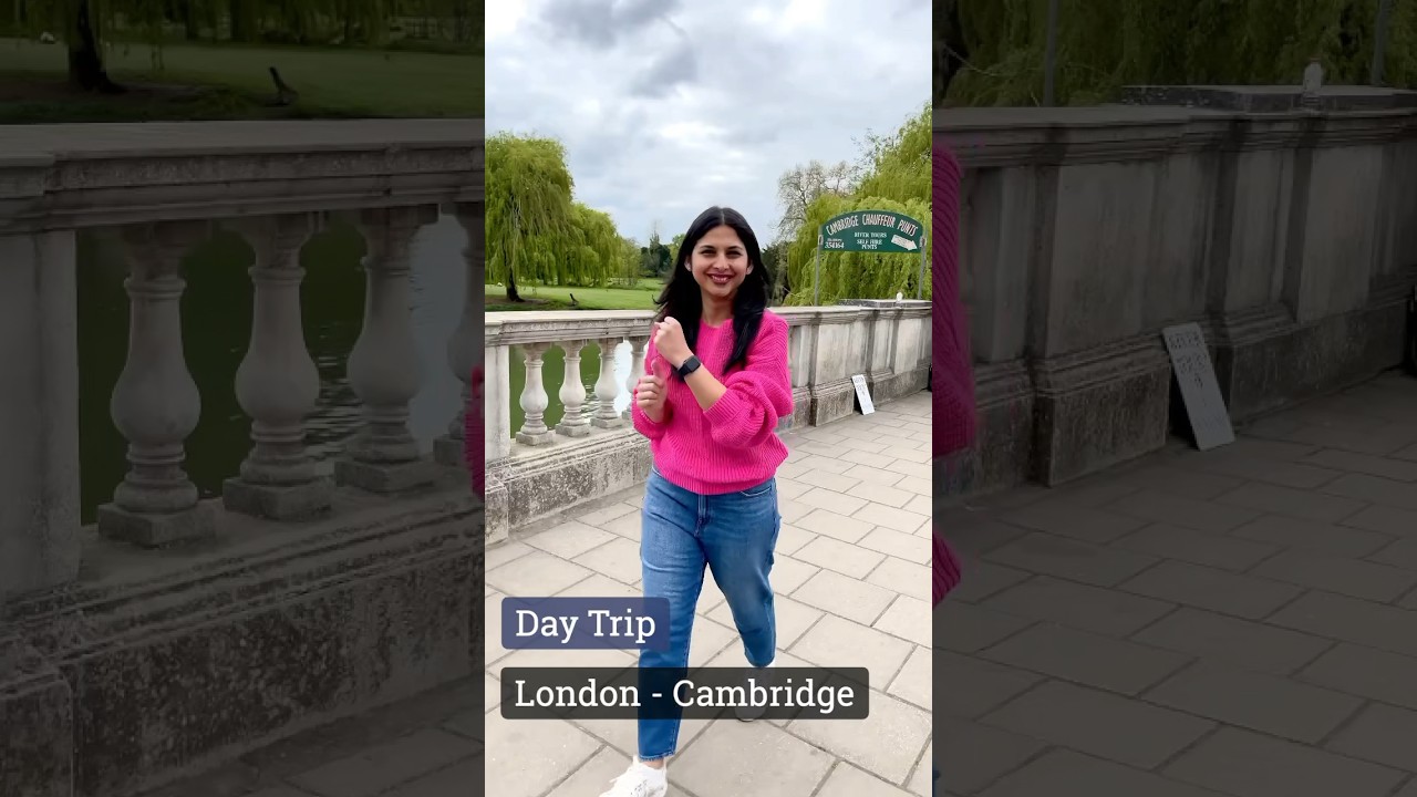 Day Trip From London To Cambridge | London Travel 