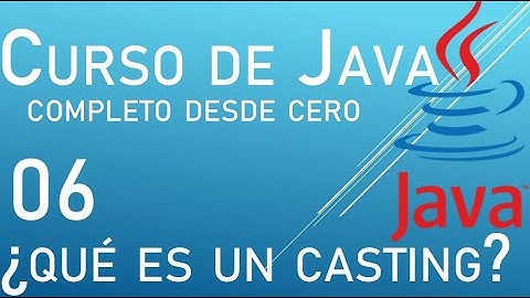 Conversiones de Datos - Casting ¿Qué es un Casting? | Samuel Dev - Curso de JAVA 2020