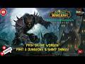 WoW Classic: Path of the Worgen Part 3: Dungeons & Shiny Things! with the Pure Epic Gaming Zone