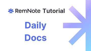 RemNote Tutorial - Daily Documents