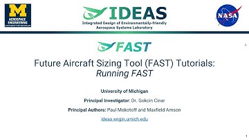 Running FAST: How to Use the Future Aircraft Sizing Tool  | Open-Source Software by IDEAS Lab
