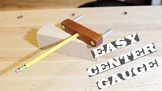 DIY Center Gauge - Quick and EASY Woodworking Tool