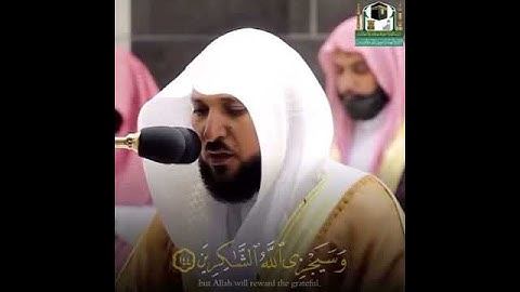 وما محمد إلا رسول قد خلت من قبله الرسل - ماهر المعيقلي سورة آل عمران