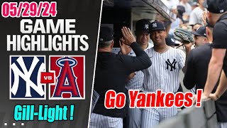 New York Yankees vs Los Angeles Angels (Highlights TODAY) May 29, 2024 | Light out ! Gil on the Hill