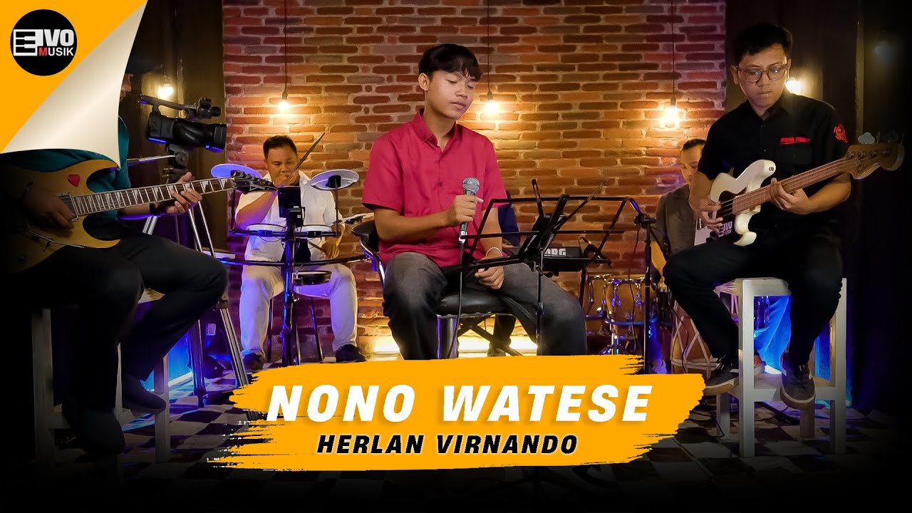 NONO WATESE - HERLAN VIRNANDO