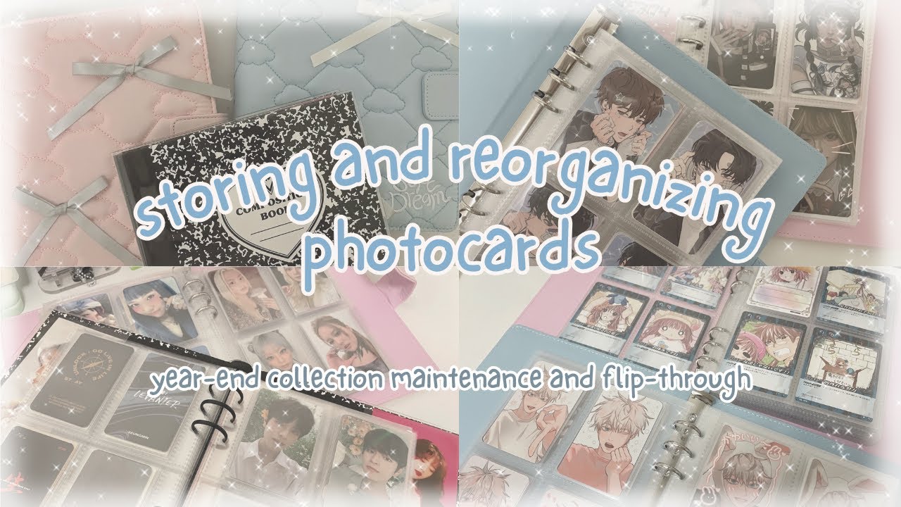 ᖭི༏ᖫྀ storing/reorganizing photocards & year-end flip-through ≽ܫ≼