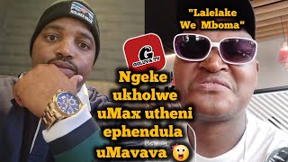 Ngeke ukholwe uMax ePhendula uMavava Skhakhane uthen😲