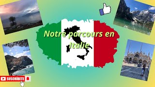 Notre parcours en Italie