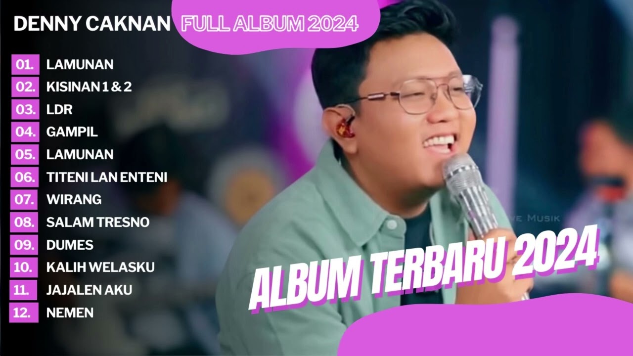 DENNY CAKNAN | LAMUNAN | FULL ALBUM TERBARU 2024