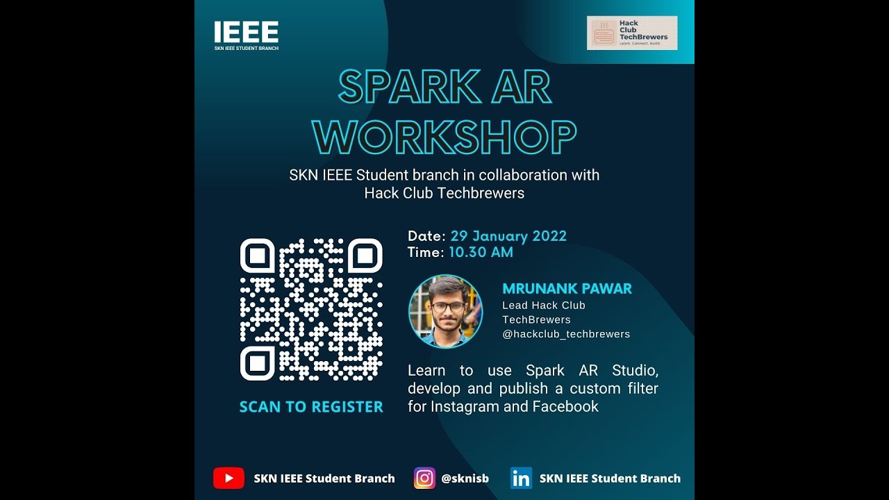Spark AR Workshop by SKN-ISB in collaboration with Hack Club TechBrewers