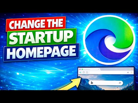 How to change the startup homepage Microsoft Edge