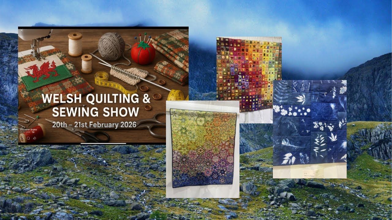 Welsh  Quilt and Sewing Show  #quilts