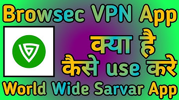 Browsec VPN App kaise use kare || How to use Browsec VPN App || Browsec VPN App