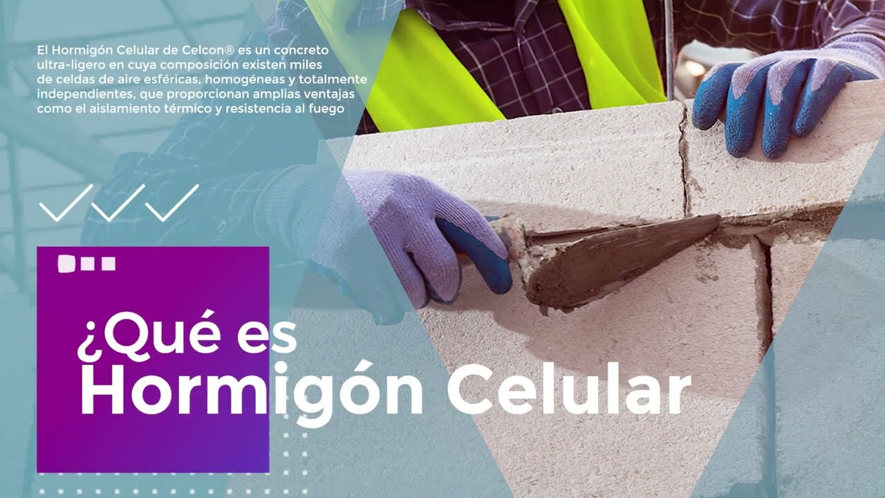 HORMIGÓN CELULAR CELCON®