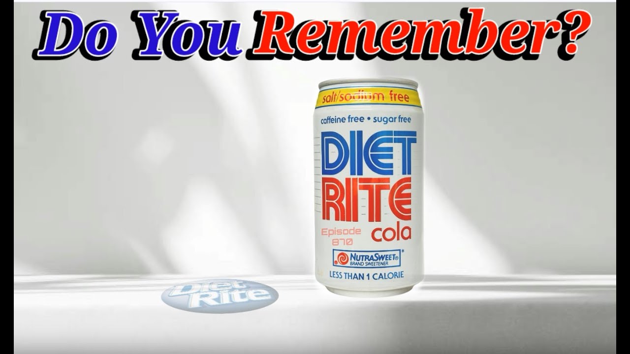 Do You Remember Diet Rite Soda?