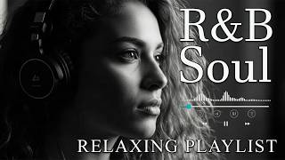 【R&B Soul】Relaxing Chill Playlist – Smooth Vocals & Deep Grooves