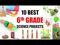 10 Top 10 6th Grade Science Projects with Instructions and Materials