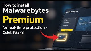 How to install Malwarebytes Premium for real-time protection - Quick Tutorial