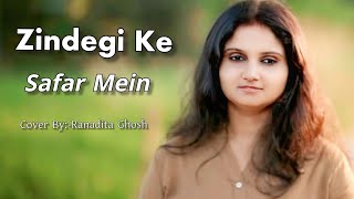 Zindagi Ke Safar Mein  Ranadita Ghosh     Kishore Kumar