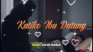 Download Lagu Katiko Ibu Datang - Marajo (lagu minang 2025 )  MP3