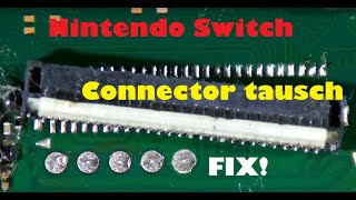 Nintendo Switch LCD Connector tauschen und LCD IC reballen Reparatur