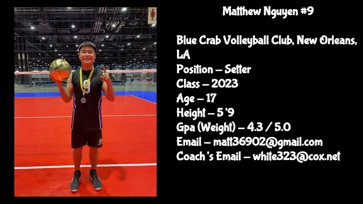 Matthew Nguyen #9 / 5'9" Setter / Class of 2023 / ...