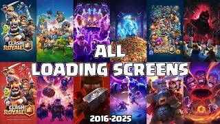 Clash Royale - All Loading Screens #sfx #clashroyale #allloadingscreens