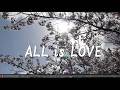 All is Love 全ては愛 山川紘矢 作詞作曲by Suno