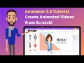 Gambar cover Animaker Tutorial 3.0 - How to create animateds from scratch?