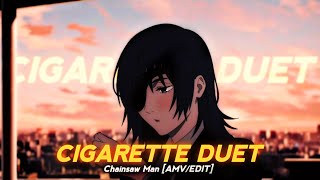 Chainsaw Man - Himeno | Cigarette Duet [AMV/EDIT]🖤