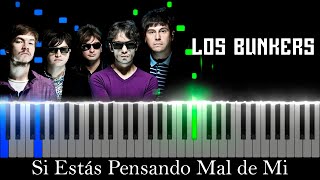 Si Estás Pensando Mal de Mi - Los Bunkers (Visual Piano Tutorial/Best Version)