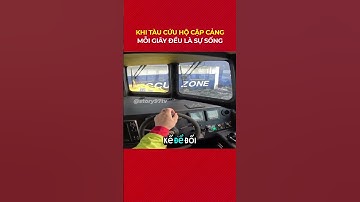 Cứu Hộ Trên Biển – Khi Cập Cảng Cũng Là Một Cuộc Chiến #story97tv #shortvideo