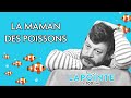 Capture de la vidéo Boby Lapointe - La Maman Des Poissons (Audio Officiel)