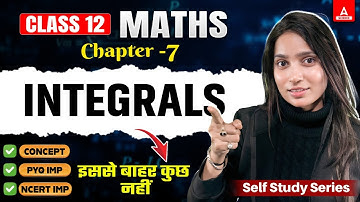 Integrals in One Shot Revision | All Concepts & PYQ