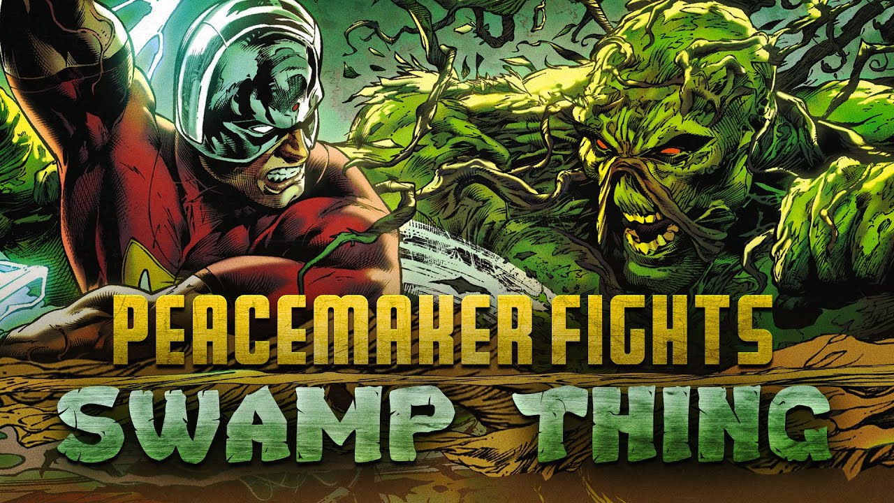 Peacemaker Battles Swamp Thing
