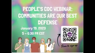 People's CDC Webinar: Communities Are Our Best Defense
