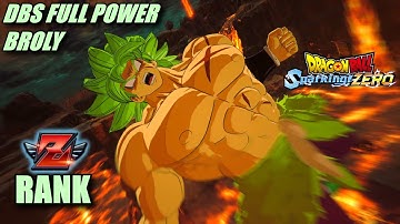 How a Z Rank Uses DBS Full Power Broly | Dragon Ball Sparking Zero