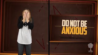 Video thumbnail of "Philippians 4:6-7 - Do Not Be Anxious (Hand Motions)"